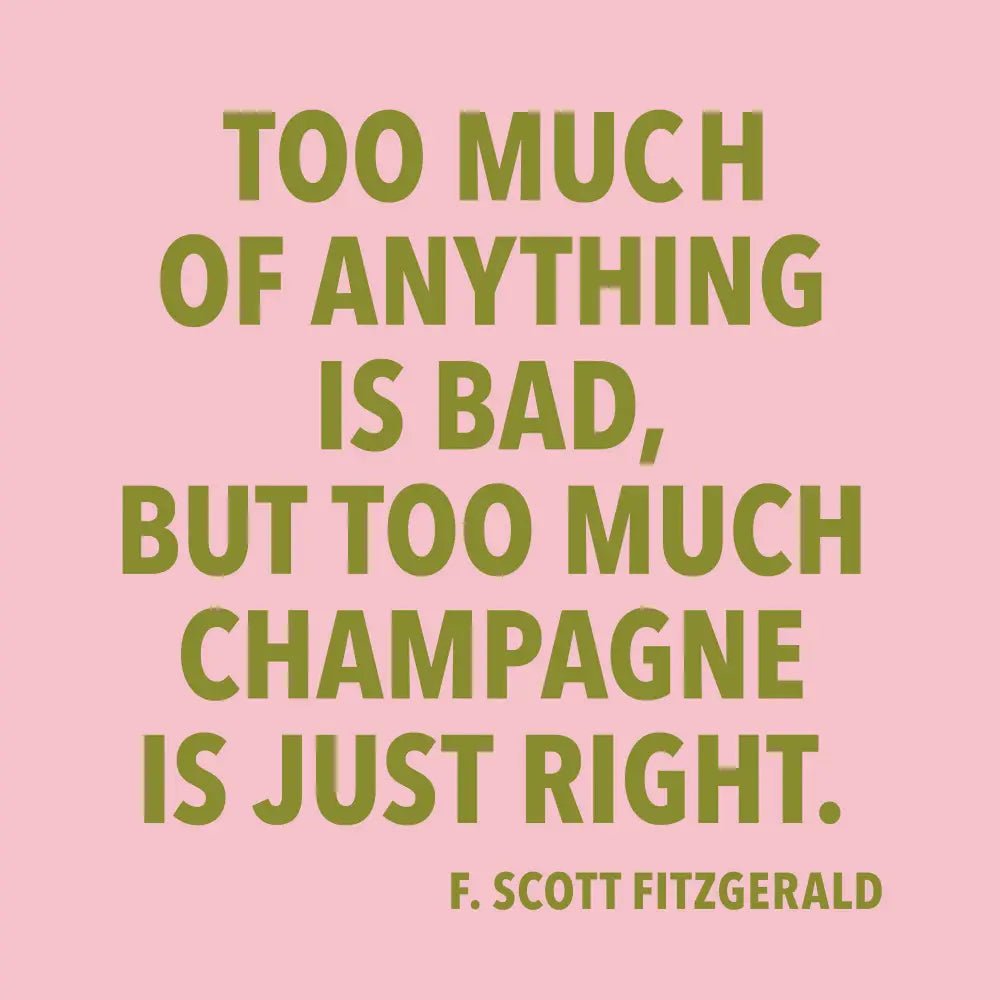 Funny Cocktail Napkins - Too Much Champagne - Rivieratowel